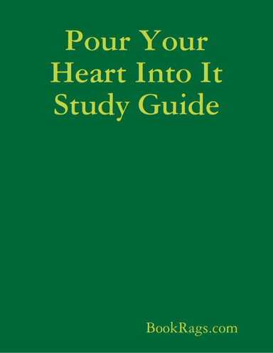 Pour Your Heart Into It Study Guide
