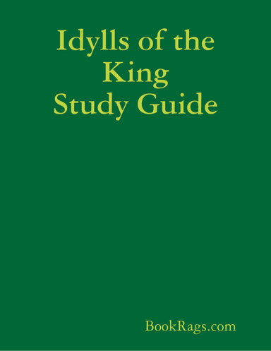 Idylls of the King Study Guide