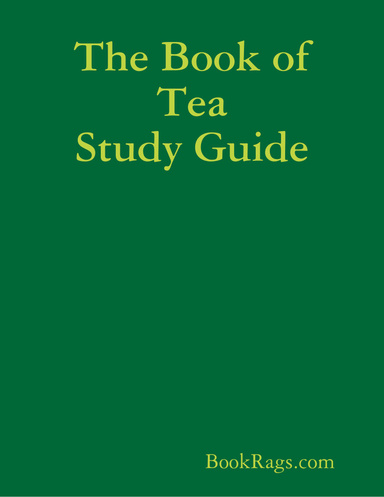 The Book of Tea Study Guide