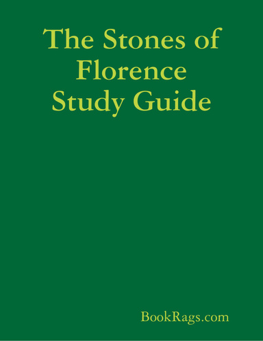 The Stones of Florence Study Guide