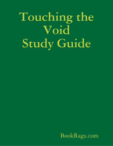 Touching the Void Study Guide