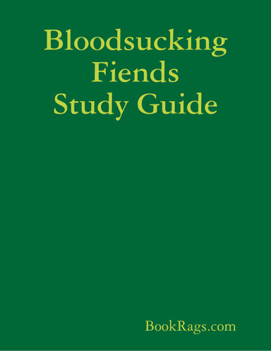 Bloodsucking Fiends Study Guide