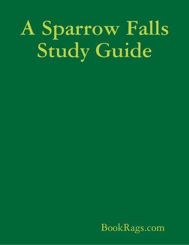 A Sparrow Falls Study Guide