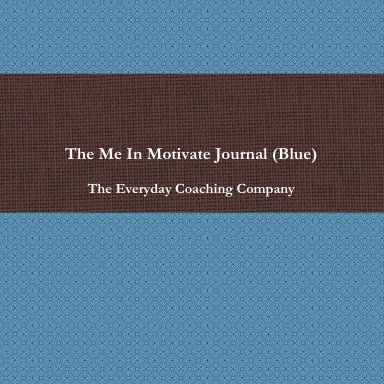 The Me In Motivate Journal (Blue)