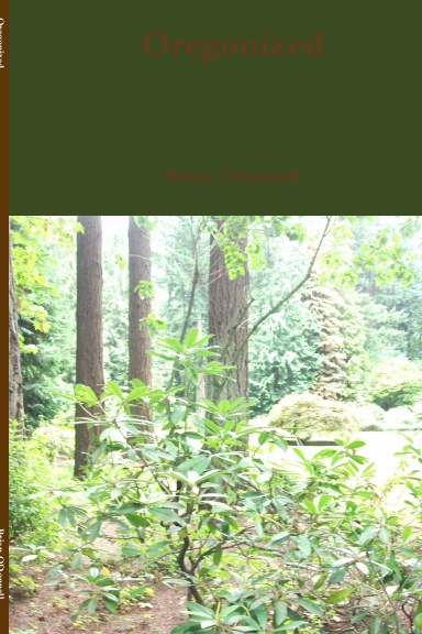 Oregonized