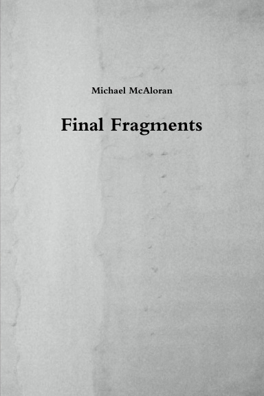 Final Fragments