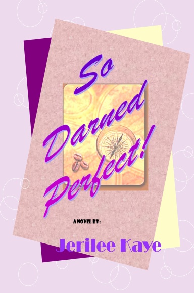 So Darned Perfect!