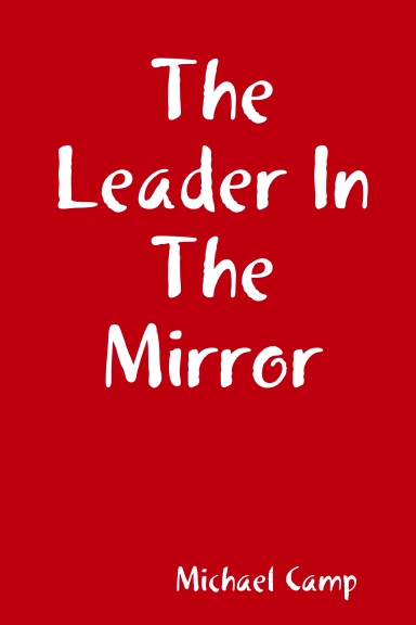 The Leader In The Mirror