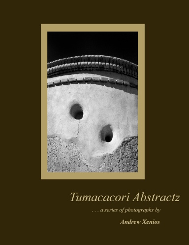 Tumacacori Abstractz