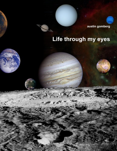 Life through my eyes
