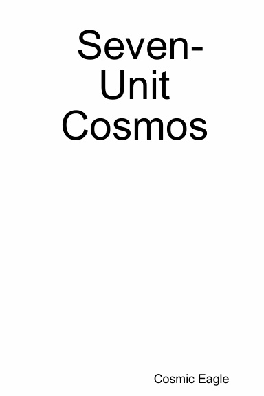 Seven-Unit Cosmos