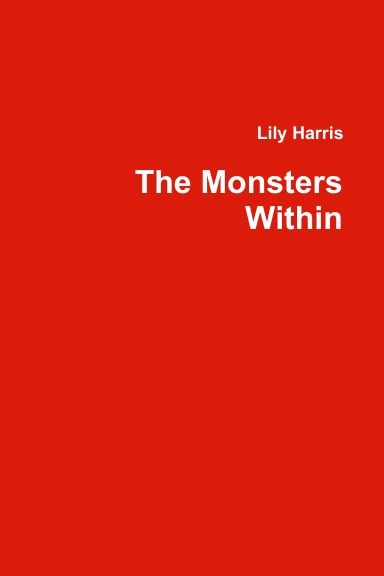 The Monsters Within