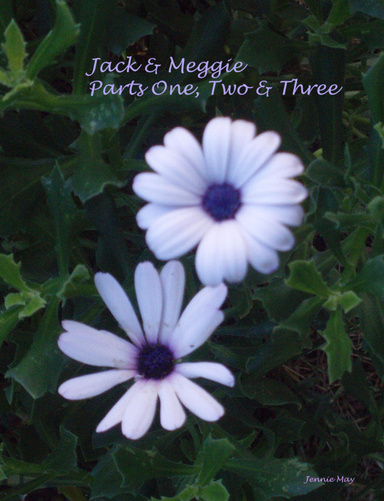 Jack and Meggie Parts One, Two & Three (spanking and ageplay)