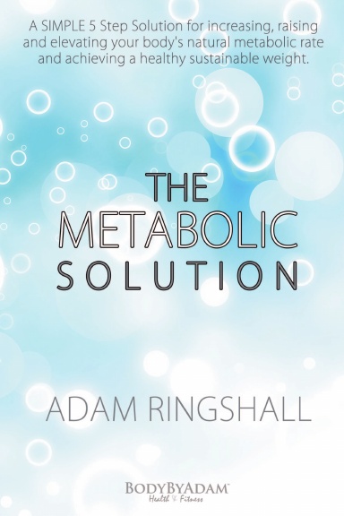 The Metabolic Solution
