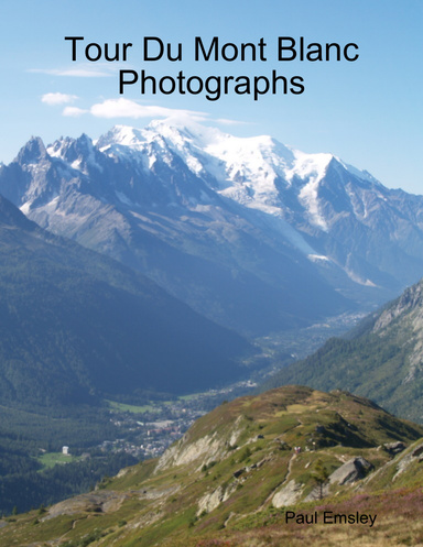 Tour Du Mont Blanc Photographs