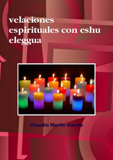 velaciones espirituales con eshu eleggua