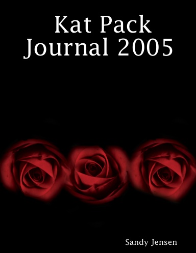 Kat Pack Journal 2005
