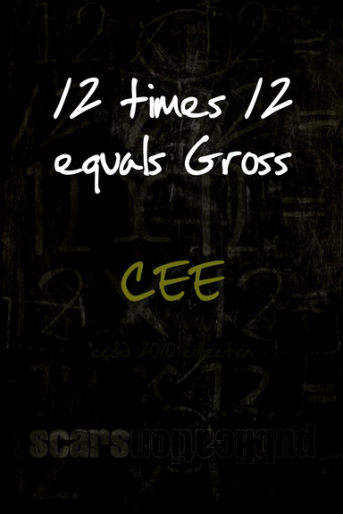 12 Times 12 equals Gross