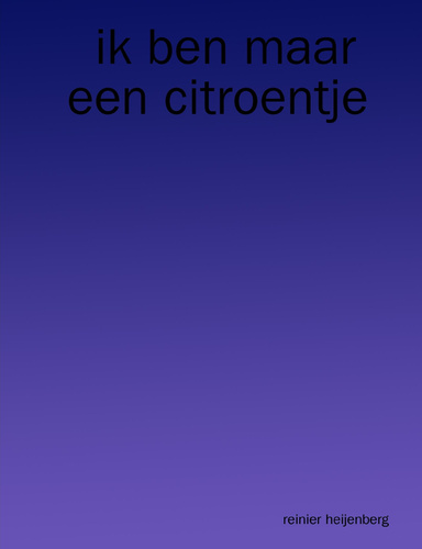 ik ben maar een citroentje