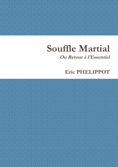 Souffle Martial
