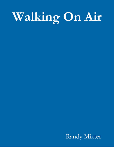 Walking On Air