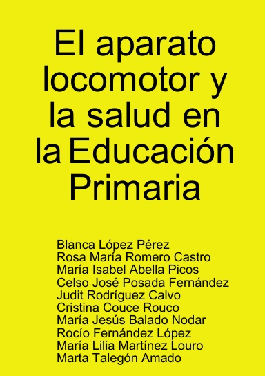 El aparato locomotor y la salud en la Educación Primaria
