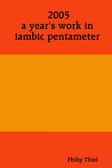 2005: a year's work in iambic pentameter
