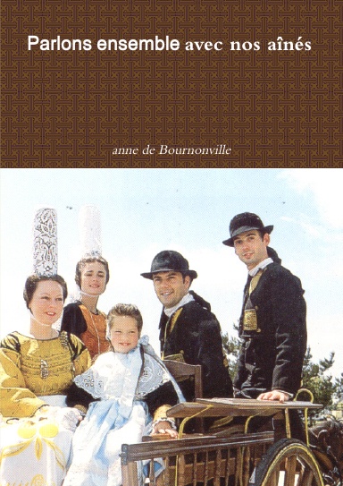 Parlons ensemble avec nos aînés