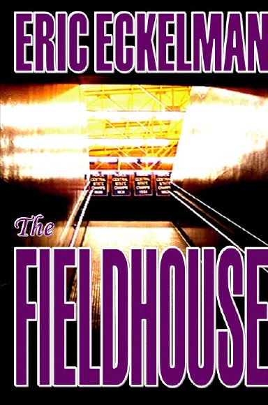 THE FIELDHOUSE