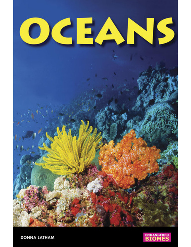 Endangered Biomes: Oceans