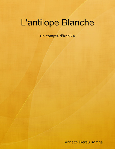 L'antilope Blanche