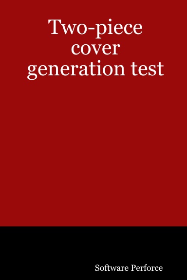 Two-piece cover generation test