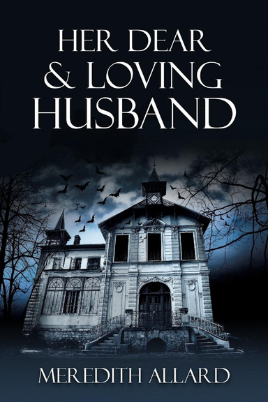 Her Dear and Loving Husband