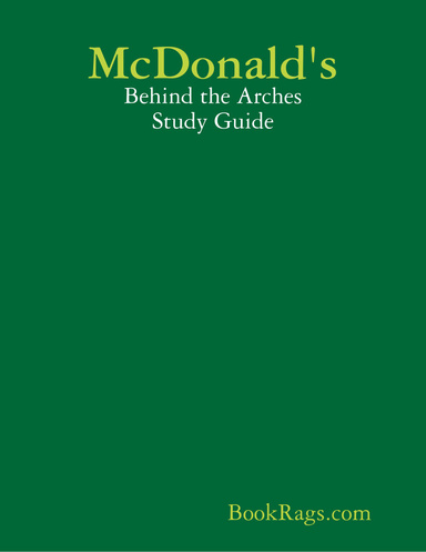 McDonald's: Behind the Arches Study Guide