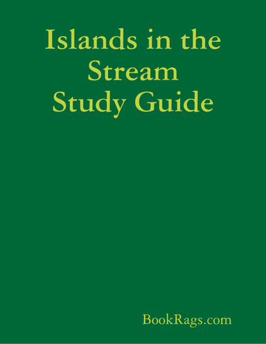 Islands in the Stream Study Guide