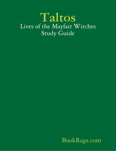 Taltos: Lives of the Mayfair Witches Study Guide
