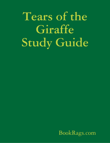 Tears of the Giraffe Study Guide