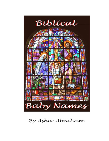 Baby Names Book Biblical Baby Names - Strong Names For Baby Boys and Girls