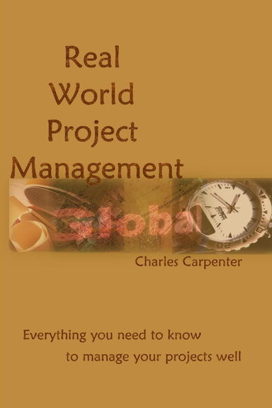 Real World Project Management