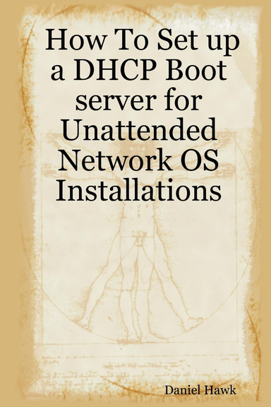 How To Set up a DHCP Boot server for Unattended Network OS Installations