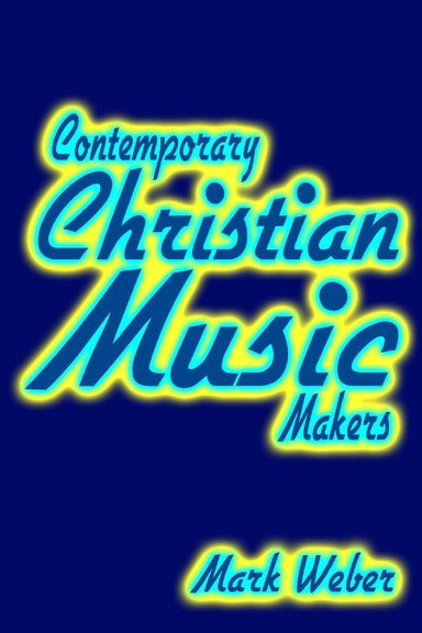 Contemporary Christian Music Makers