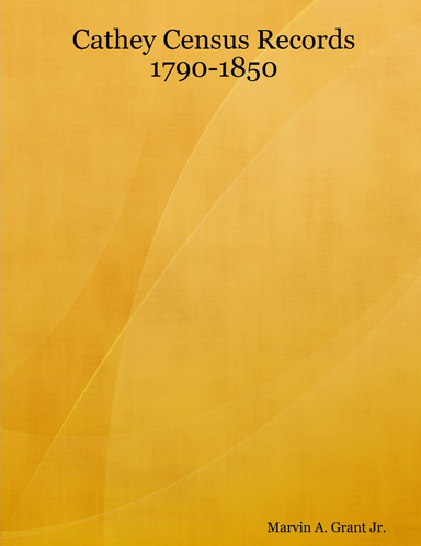 Cathey Census Records 1790-1850