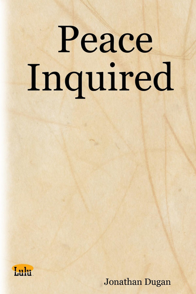 Peace Inquired