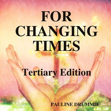 For Changing Times Tertiary Edition
