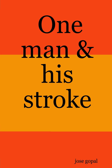 One man & his stroke