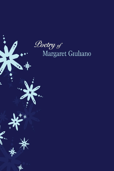 Poetry of Margaret Giuliano
