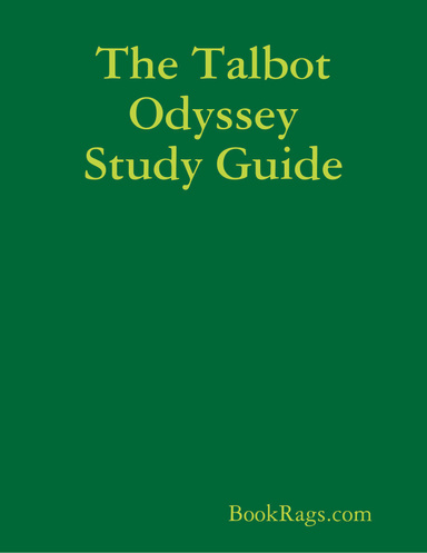 The Talbot Odyssey Study Guide