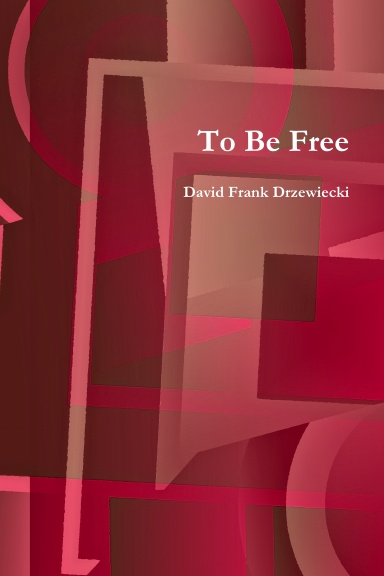 To Be Free - Paperback