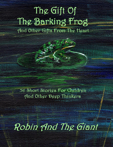 The Gift Of The Barking Frog