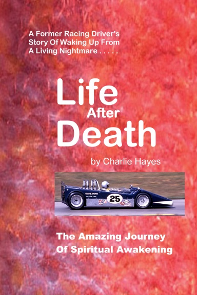 Life After Death - A Journey To Spiritual Awakening